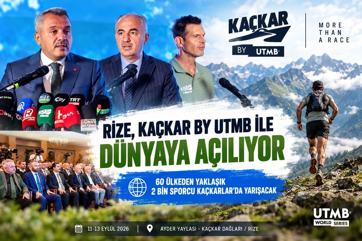 RİZE, KAÇKAR BY UTMB İLE DÜNYAYA AÇILIYOR