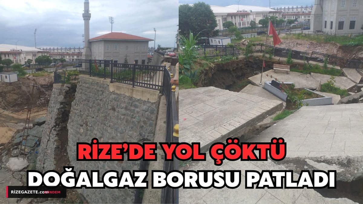 Rize'de Yurt İnşaatı Bölgesinde Korkutan Göçük: Yol Çöktü, Doğalgaz Tedbiren Kesildi, 3 Bina Tahliye Edildi