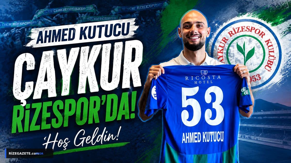 Çaykur Rizespor'dan Süper Lig Bombası: Ahmed Kutucu Yeşil-Mavili Formayla Sahada!